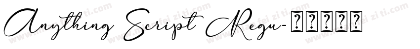 Anything Script Regu字体转换